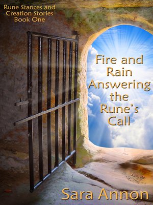 cover image of Fire and Rain, Answering the Rune's Call